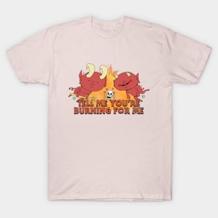 Burn for Me Devils T-Shirt